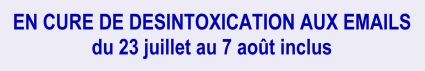 Cure de désintoxication aux emails du 23 juillet au 7 août